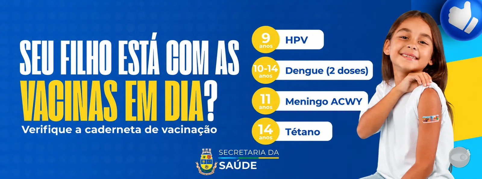 Presidente Getúlio reforça campanha pela vacinação em dia de crianças e adolescentes